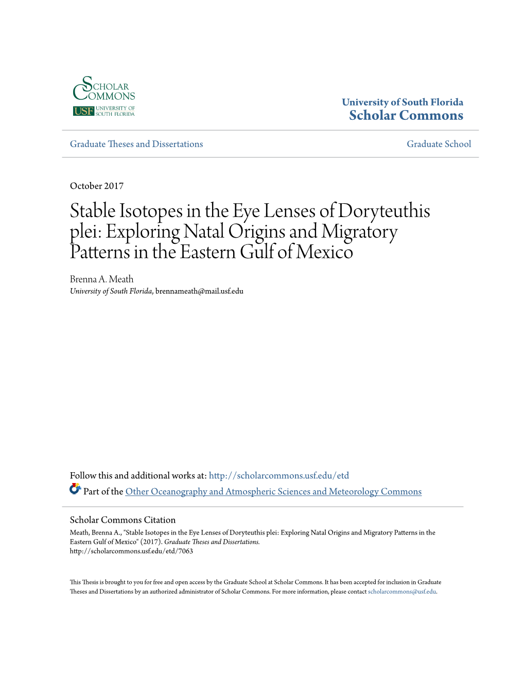 Stable Isotopes in the Eye Lenses of Doryteuthis Plei: Exploring Natal Origins and Migratory Patterns in the Eastern Gulf of Mexico Brenna A