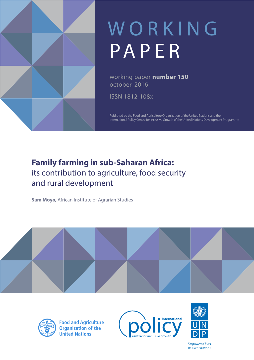 Family Farming in Sub-Saharan Africa: Its Contribution to Agriculture, Food Security and Rural Development