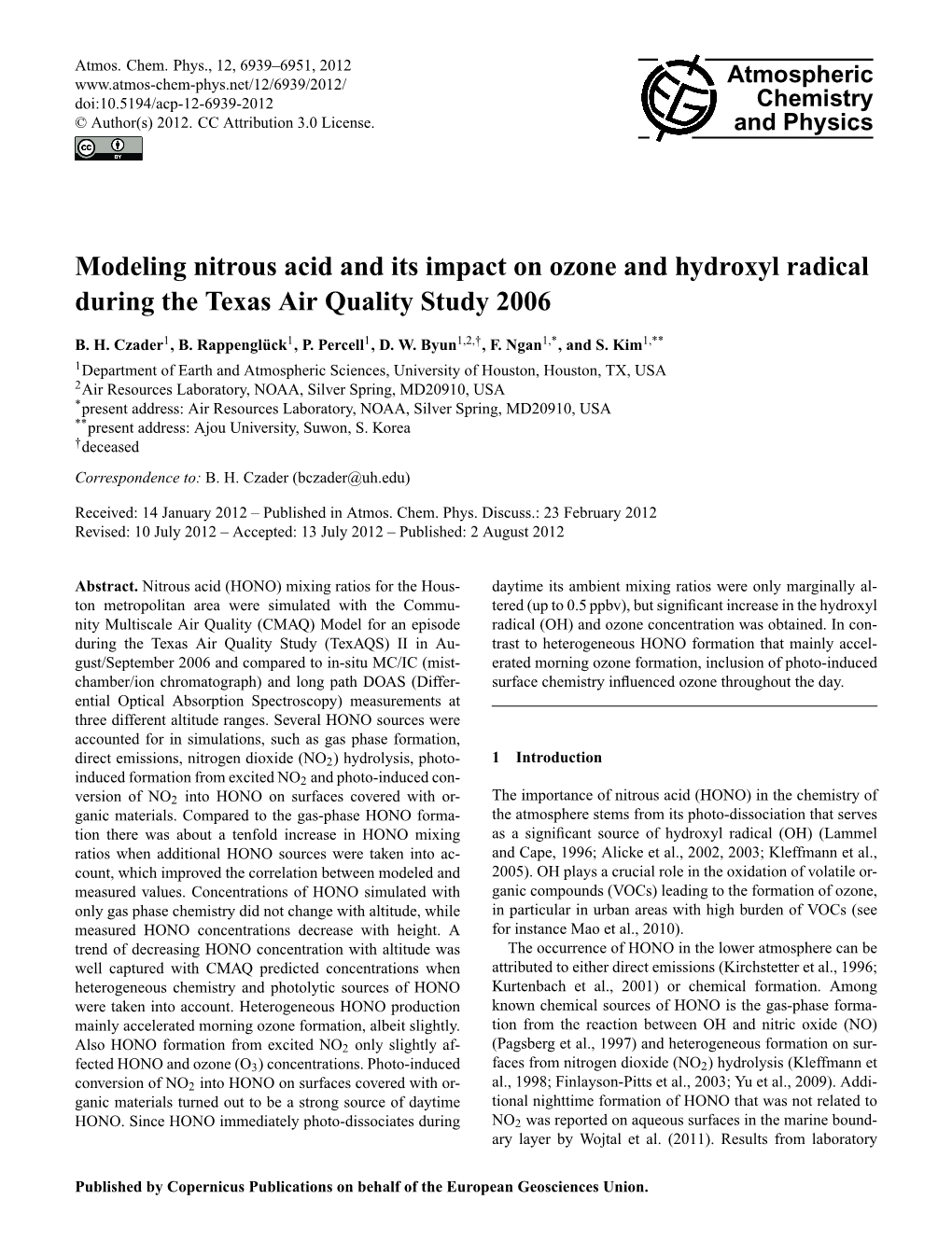 Modeling Nitrous Acid and Its Impact on Ozone and Hydroxyl Radical During the Texas Air Quality Study 2006