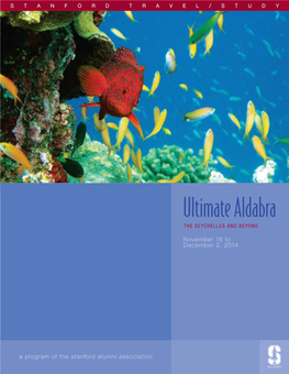 Ultimate Aldabra the Seychelles and Beyond