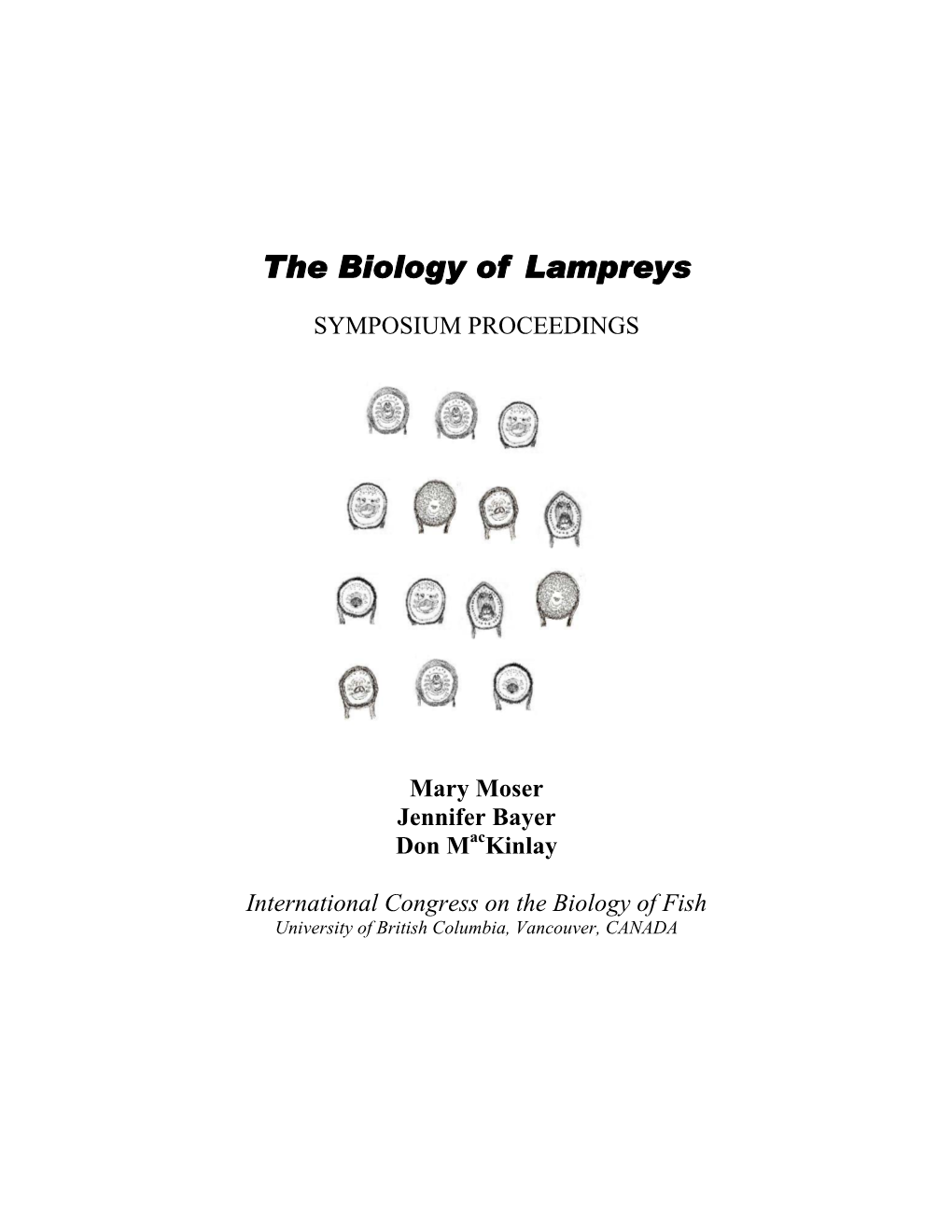 The Biology of Lampreys