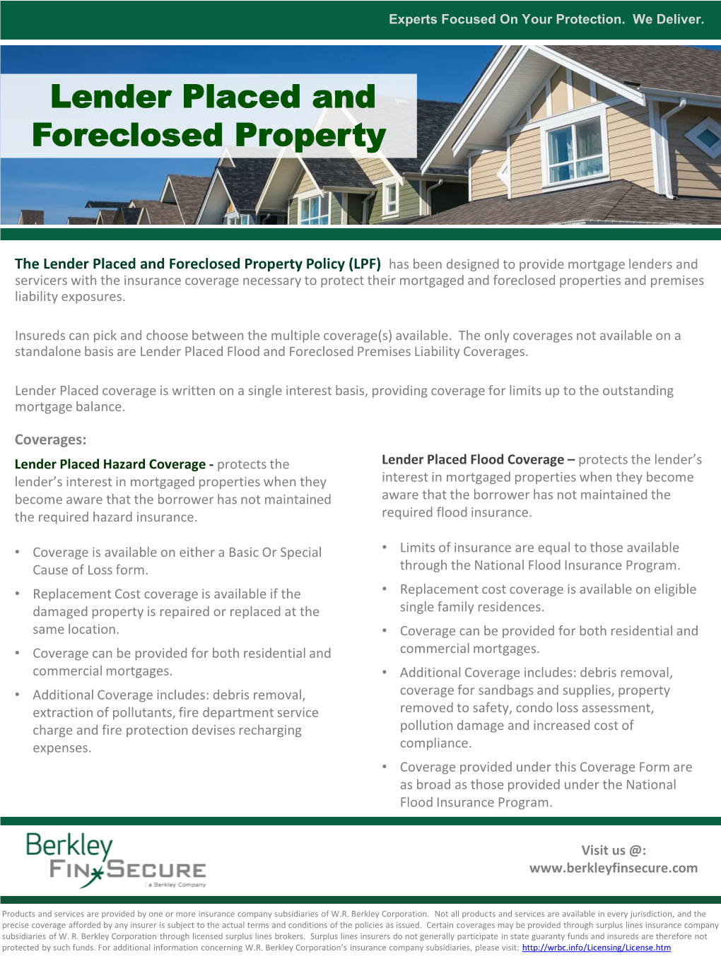 Lender Placed and Foreclosed Property