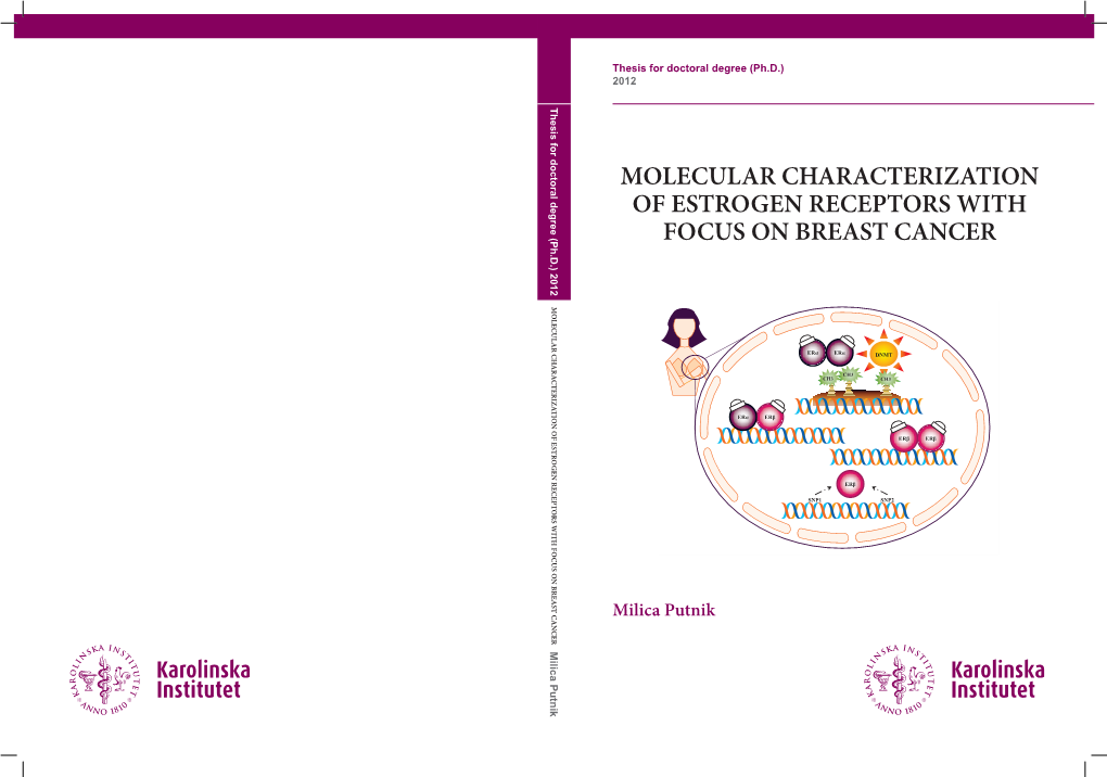 Molecular Characterization of Estrogen Receptors with Focus on Breast Cancer Molecular Characterization of Estrogen Receptors on Breast with Focus Cancer