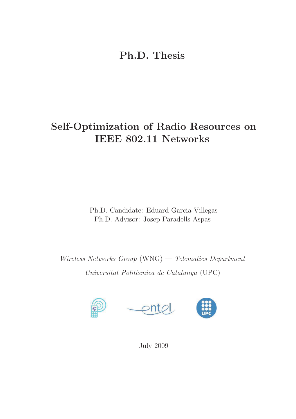 Ph.D. Thesis Self-Optimization of Radio Resources on IEEE 802.11