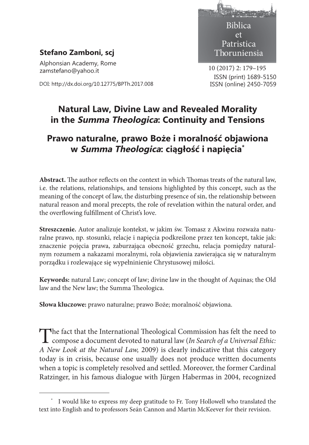 Natural Law, Divine Law and Revealed Morality in the Summa Theologica: Continuity and Tensions
