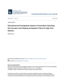 Educational and Immigration Aspects of Innovation: Educating the Innovators and Shaping Immigration Policy for High Tech Workers