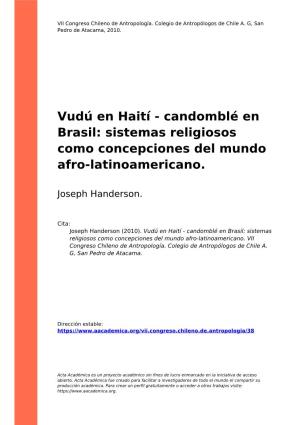 Vudú En Haití - Candomblé En Brasil: Sistemas Religiosos Como Concepciones Del Mundo Afro-Latinoamericano