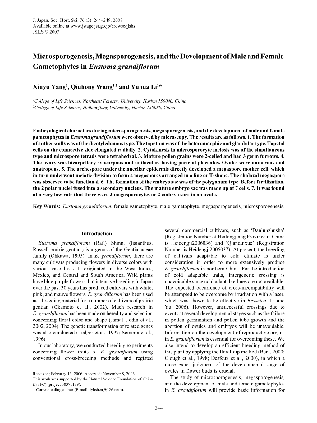 Microsporogenesis, Megasporogenesis, and the Development of Male and Female Gametophytes in Eustoma Grandiflorum