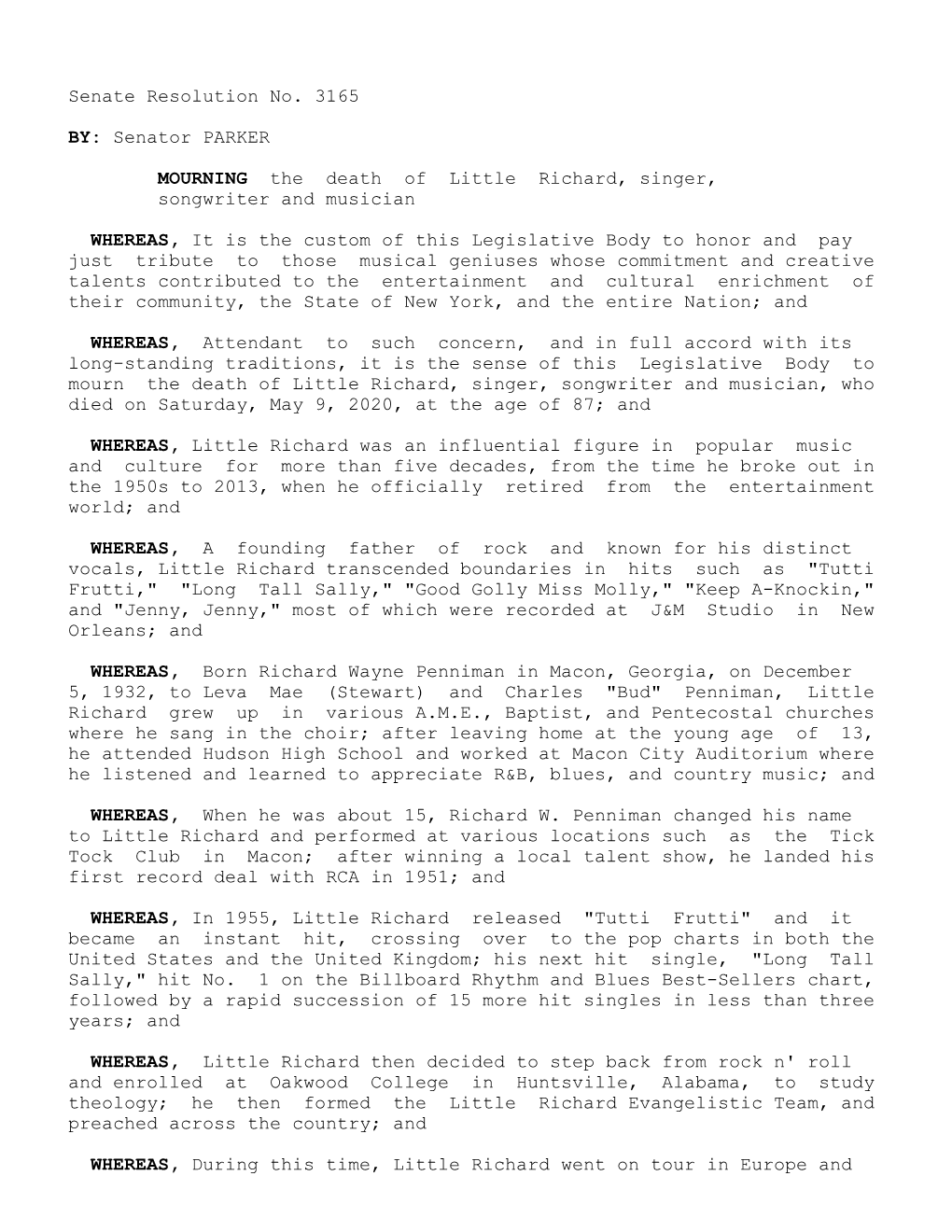 Senate Resolution No. 3165 Senator PARKER BY: the Death of Little Richard, Singer, MOURNING Songwriter and Musician It Is Th