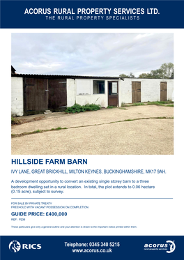 Hillside Farm Barn Ivy Lane, Great Brickhill, Milton Keynes, Buckinghamshire, Mk17 9Ah