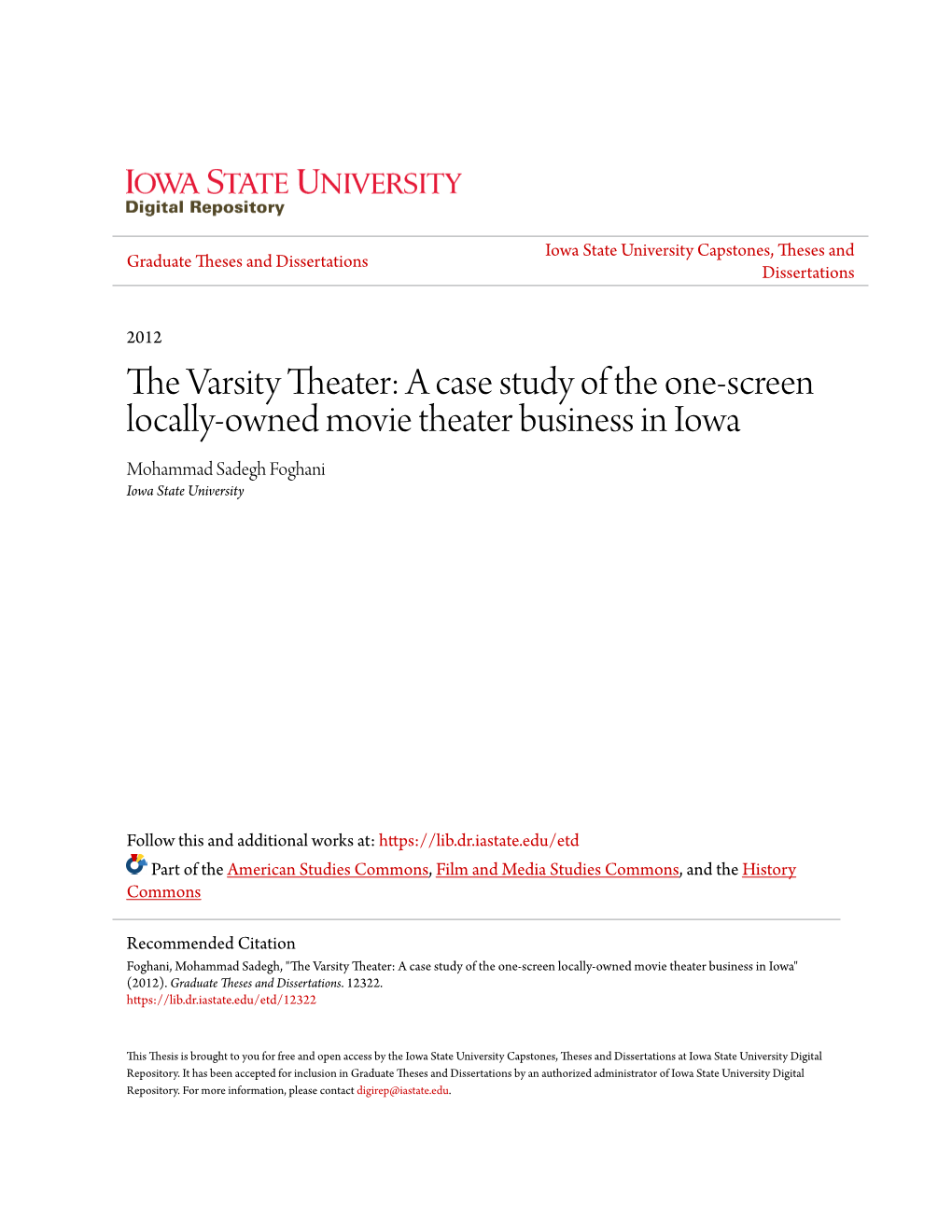 The Varsity Theater: a Case Study of the One-Screen Locally-Owned Movie Theater Business in Iowa