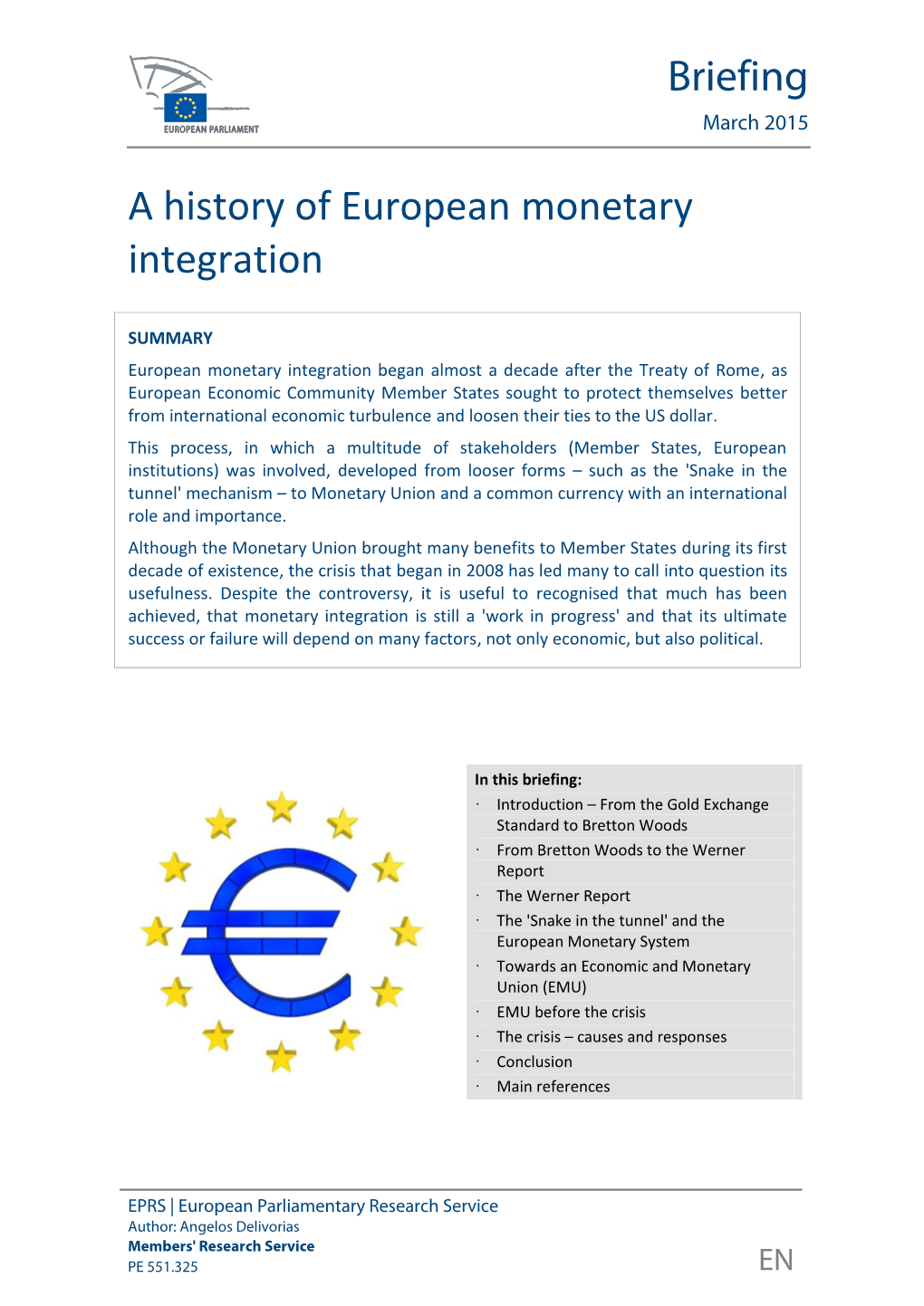 History of European Monetary Integration