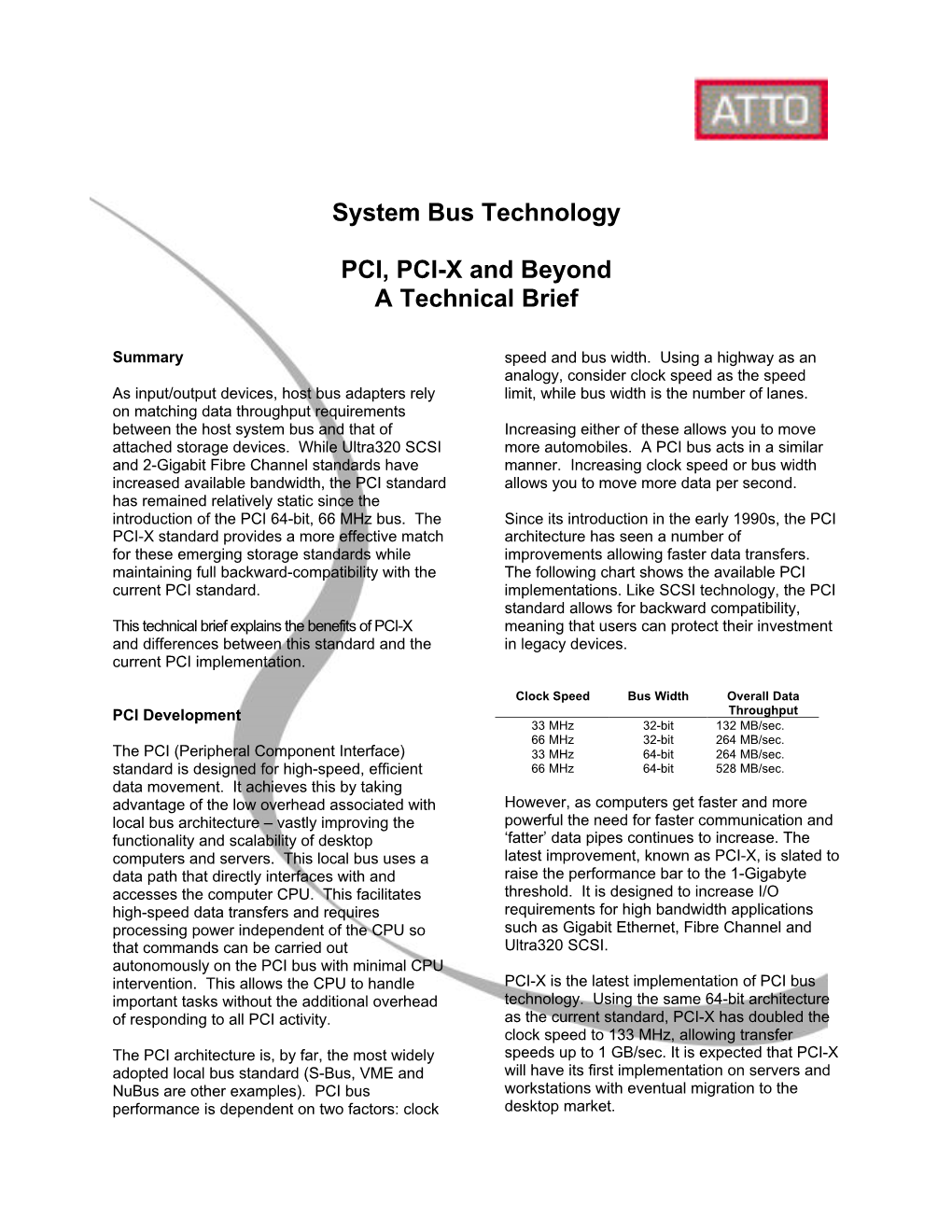 System Bus Technology PCI, PCI-X and Beyond a Technical Brief