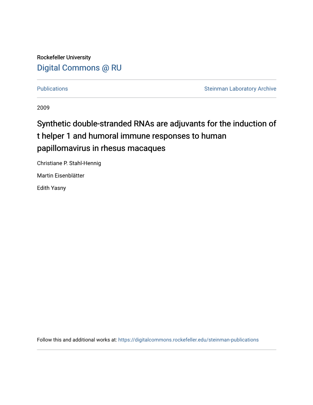 Synthetic Double-Stranded Rnas Are Adjuvants for the Induction of T Helper 1 and Humoral Immune Responses to Human Papillomavirus in Rhesus Macaques