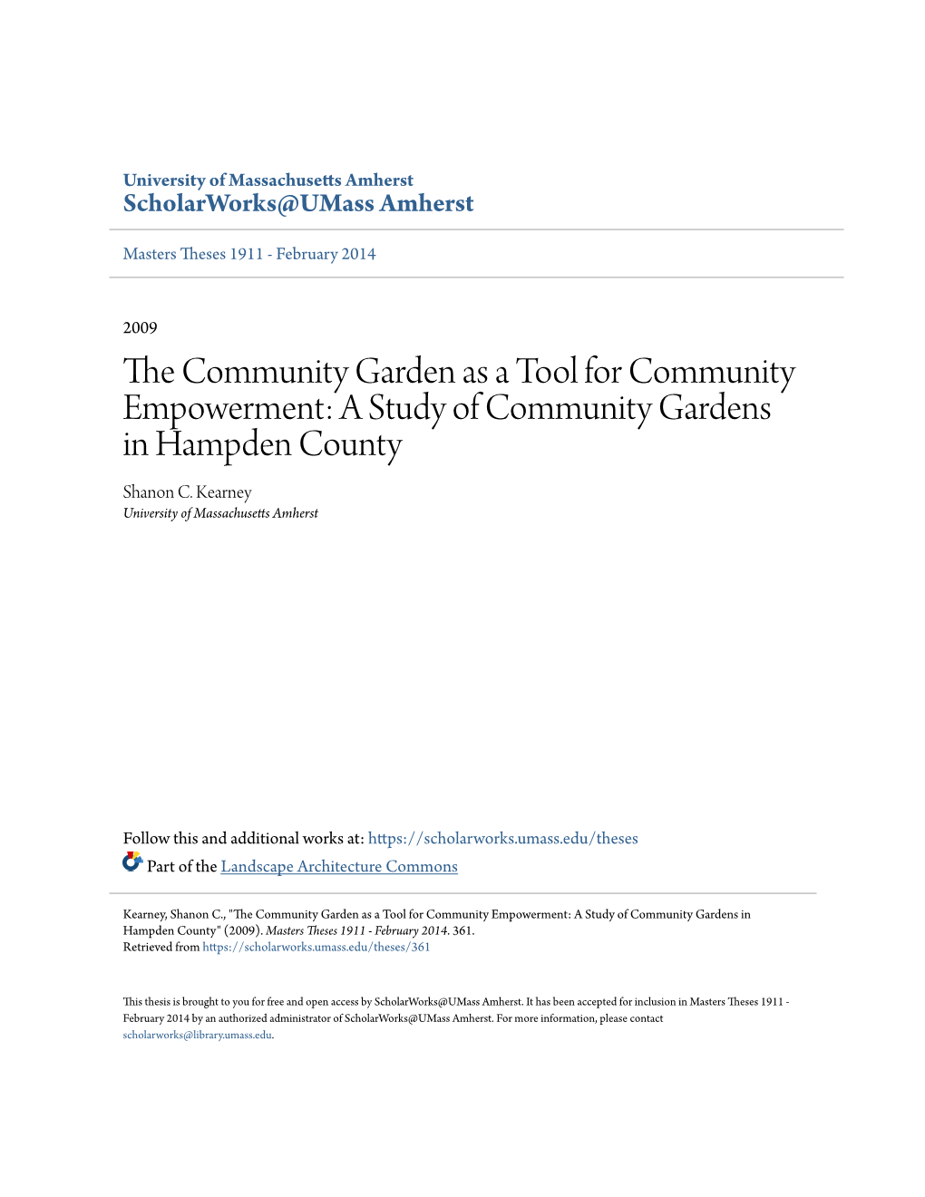 The Community Garden As a Tool for Community Empowerment: a Study of Community Gardens in Hampden County