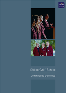 Didcot Girls' School Is an Academy Managed and Statutory Responsibility to Safeguard and Promote by Ridgeway Education Trust