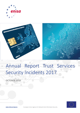 Annual Report Trust Services Security Incidents 2017