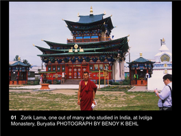 01 Zorik Lama, One out of Many Who Studied in India, at Ivolga Monastery