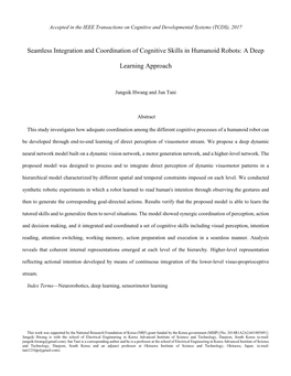 Seamless Integration and Coordination of Cognitive Skills in Humanoid Robots: a Deep