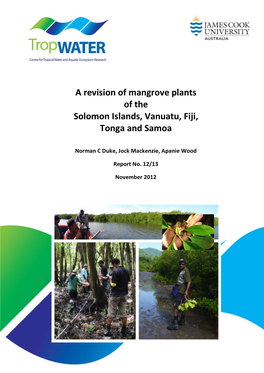 A Revision of Mangrove Plants of the Solomon Islands, Vanuatu, Fiji, Tonga and Samoa