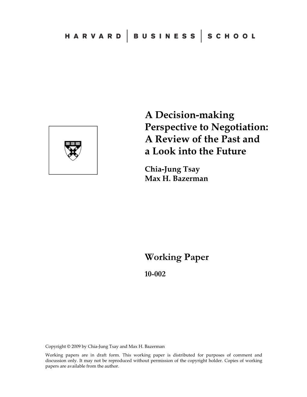 A Decision-Making Perspective to Negotiation: a Review of the Past and a Look Into the Future
