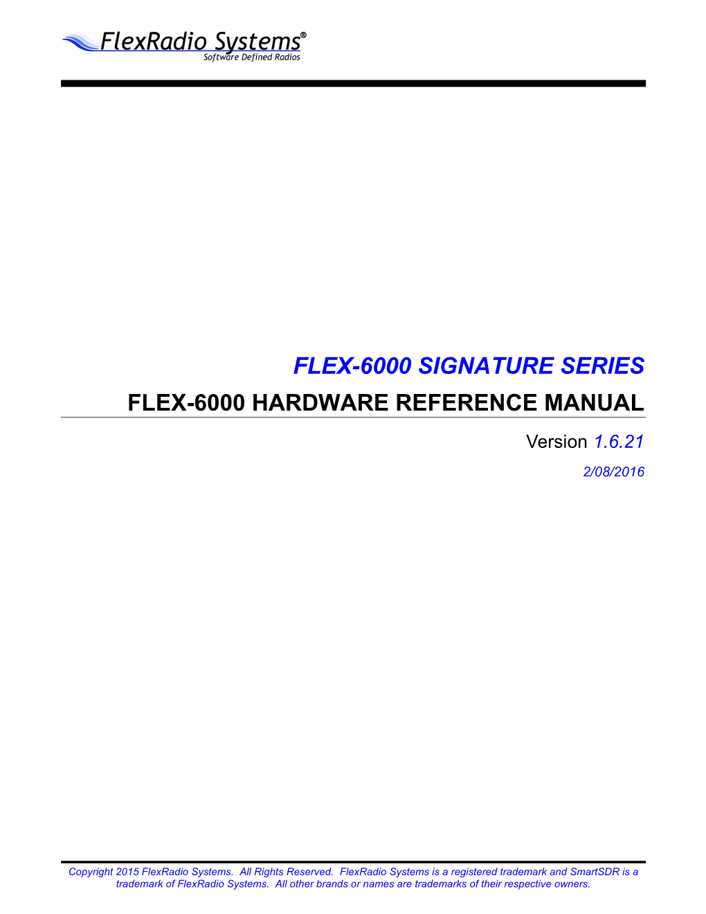 FLEX-6000 HARDWARE REFERENCE MANUAL Version 1.6.21