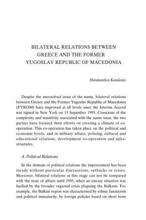 Bilateral Relations Between Greece and the Former Yugoslav Republic of Macedonia