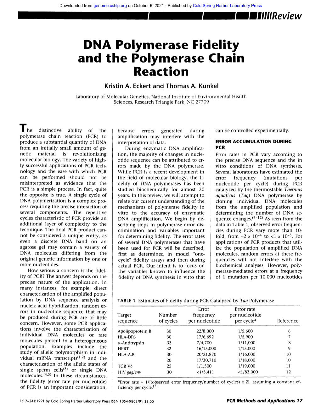 DNA Polymerase Fidelity and the Polymerase Chain Reaction Kristin A
