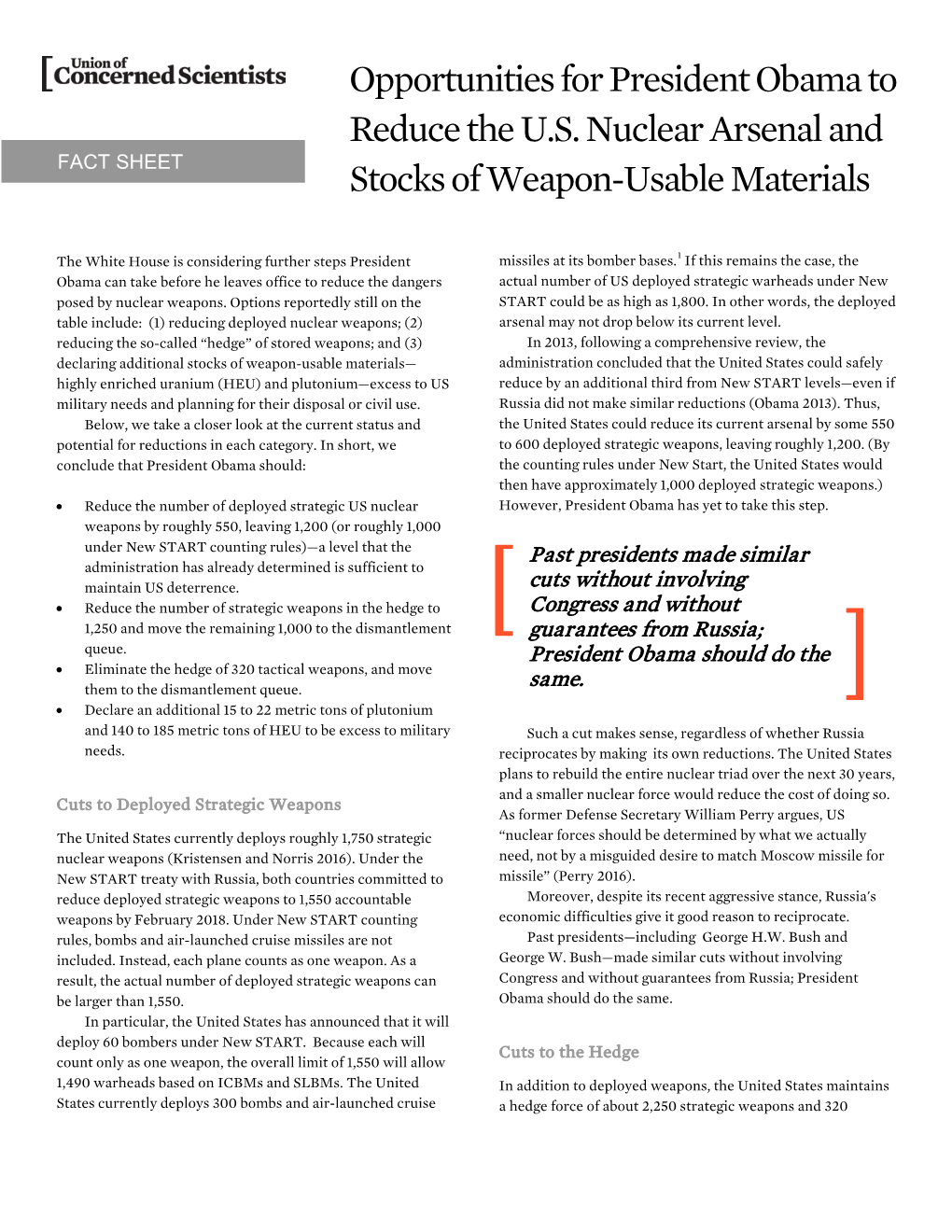Opportunities for President Obama to Reduce the U.S. Nuclear Arsenal and Stocks of Weapon-Usable Materials