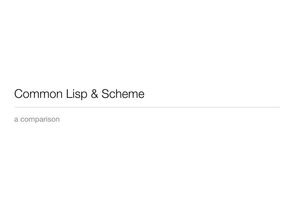 Common Lisp & Scheme
