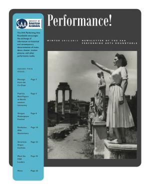 The SAA Performing Arts Roundtable Encourages the Exchange of Information on Historical and Contemporary Documentation of Music