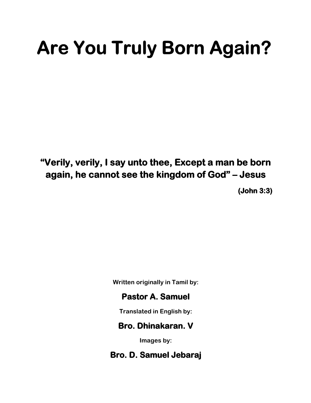 Are You Truly Born Again?
