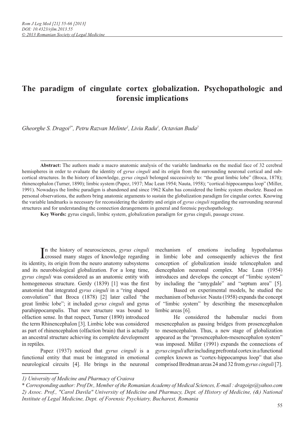 Gyrus Cinguli and Its Origin from the Surrounding Neuronal Cortical and Sub- Cortical Structures