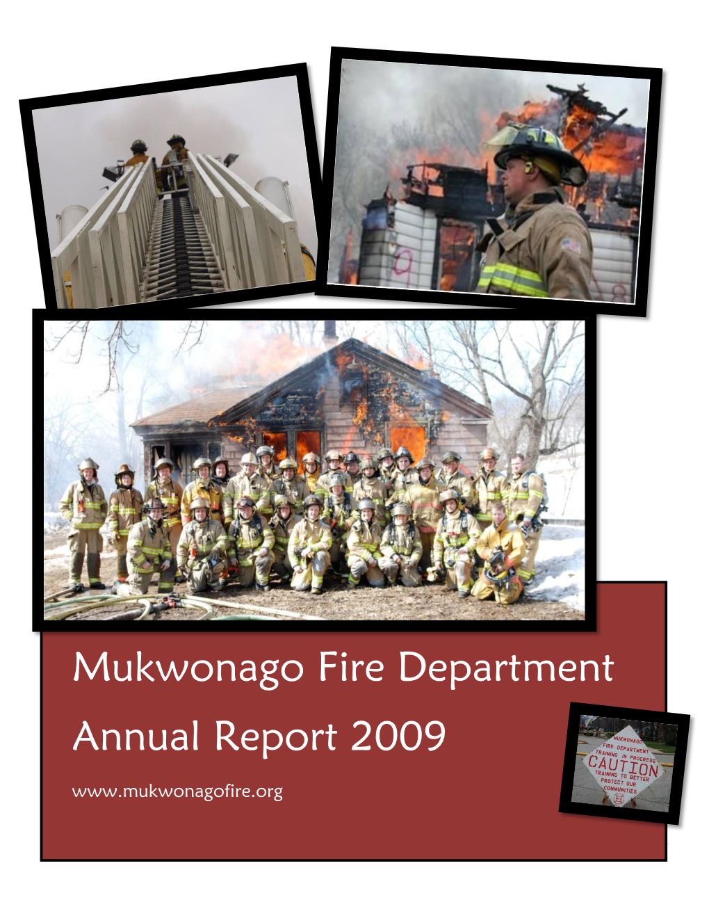 Mukwonago Fire Department Annual Report 2009