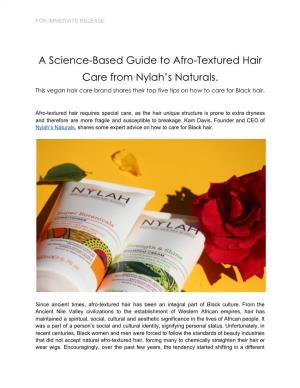 A Science-Based Guide to Afro-Textured Hair Care from Nylah’S Naturals