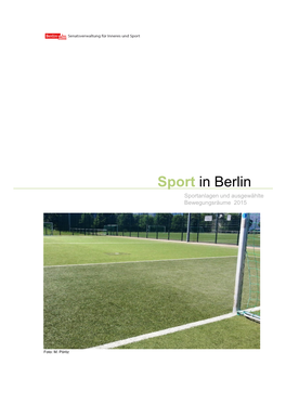 Sport in Berlin Sportanlagen Und Ausgewählte Bewegungsräume 2015