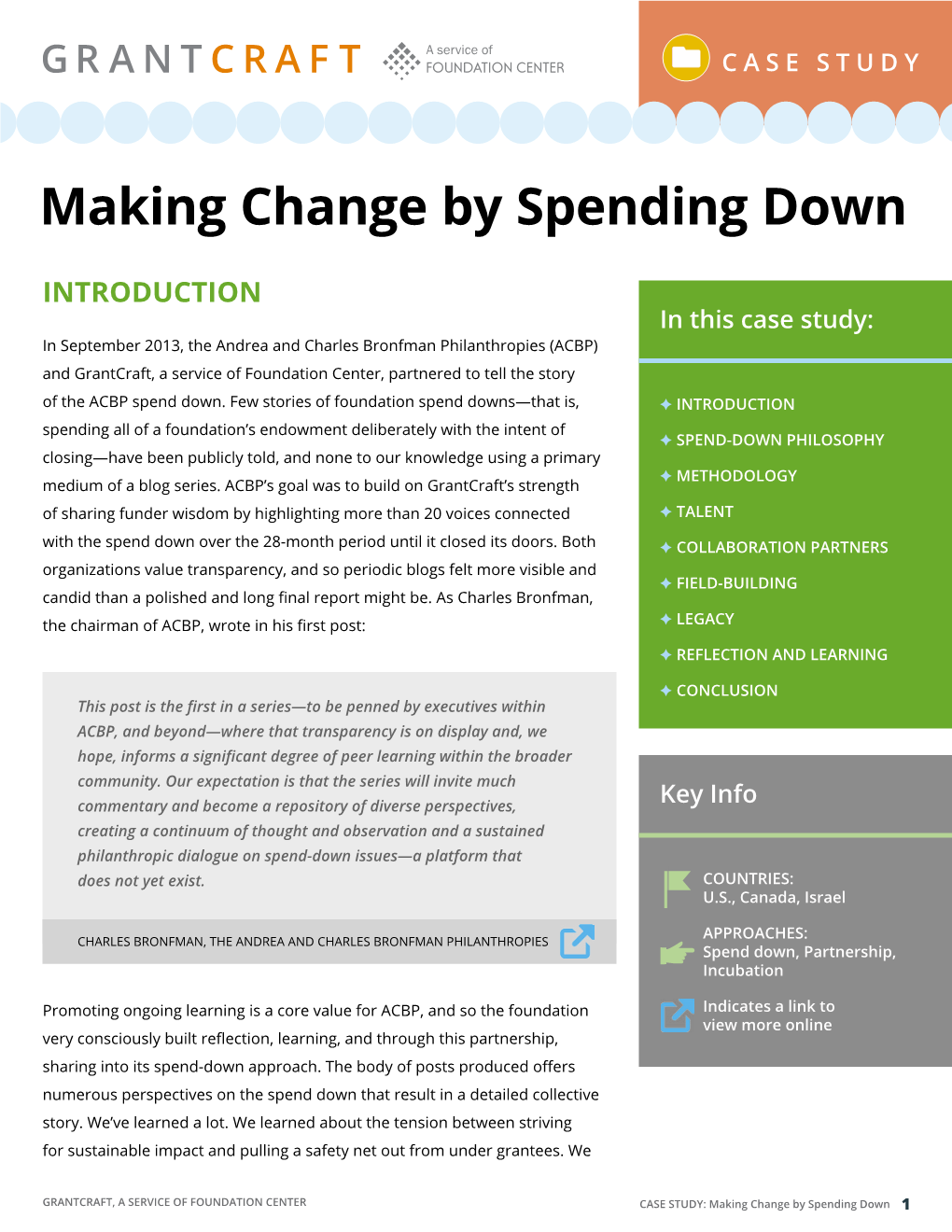 Making Change by Spending Down