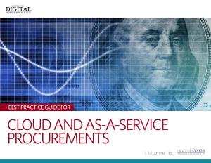 BEST PRACTICE GUIDE for CLOUD and AS-A-SERVICE PROCUREMENTS Executive Summary 1 Introduction