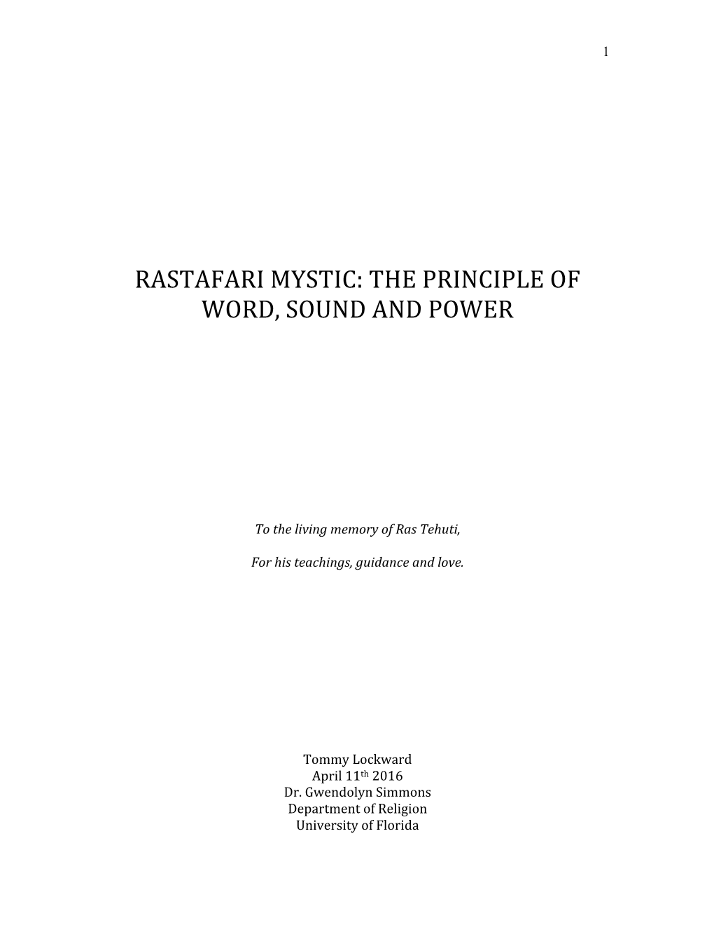 Rastafari Mystic: the Principle of Word, Sound and Power