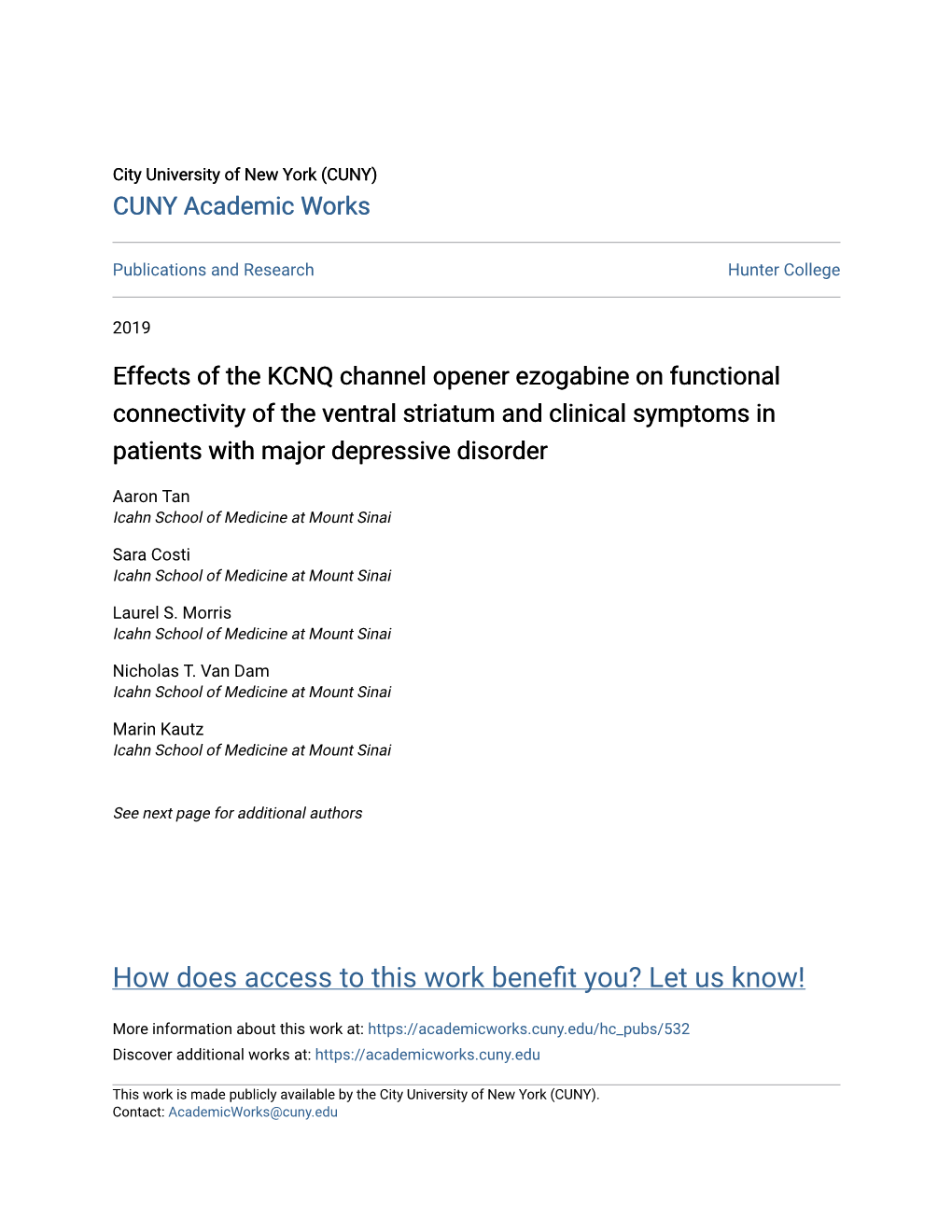 Effects of the KCNQ Channel Opener Ezogabine on Functional Connectivity of the Ventral Striatum and Clinical Symptoms in Patients with Major Depressive Disorder