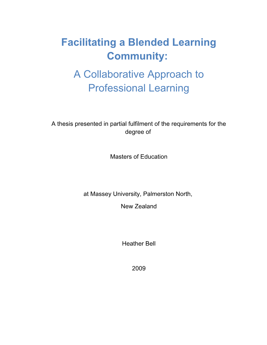 Facilitating a Blended Learning Community