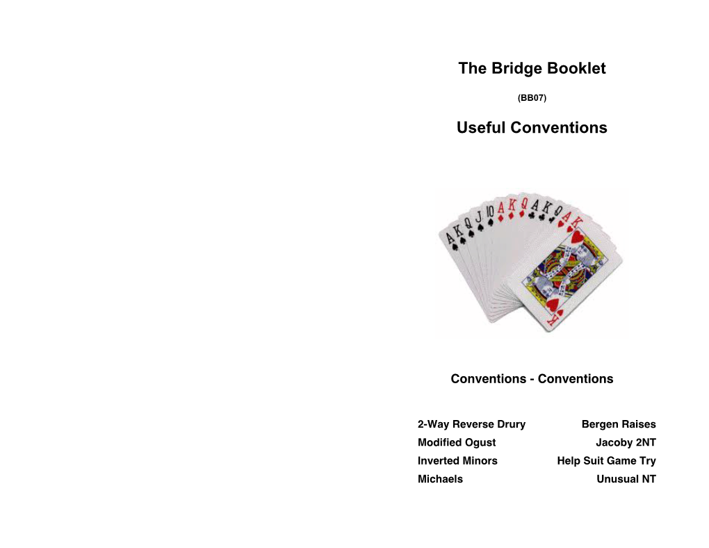 The Bridge Booklet Useful Conventions