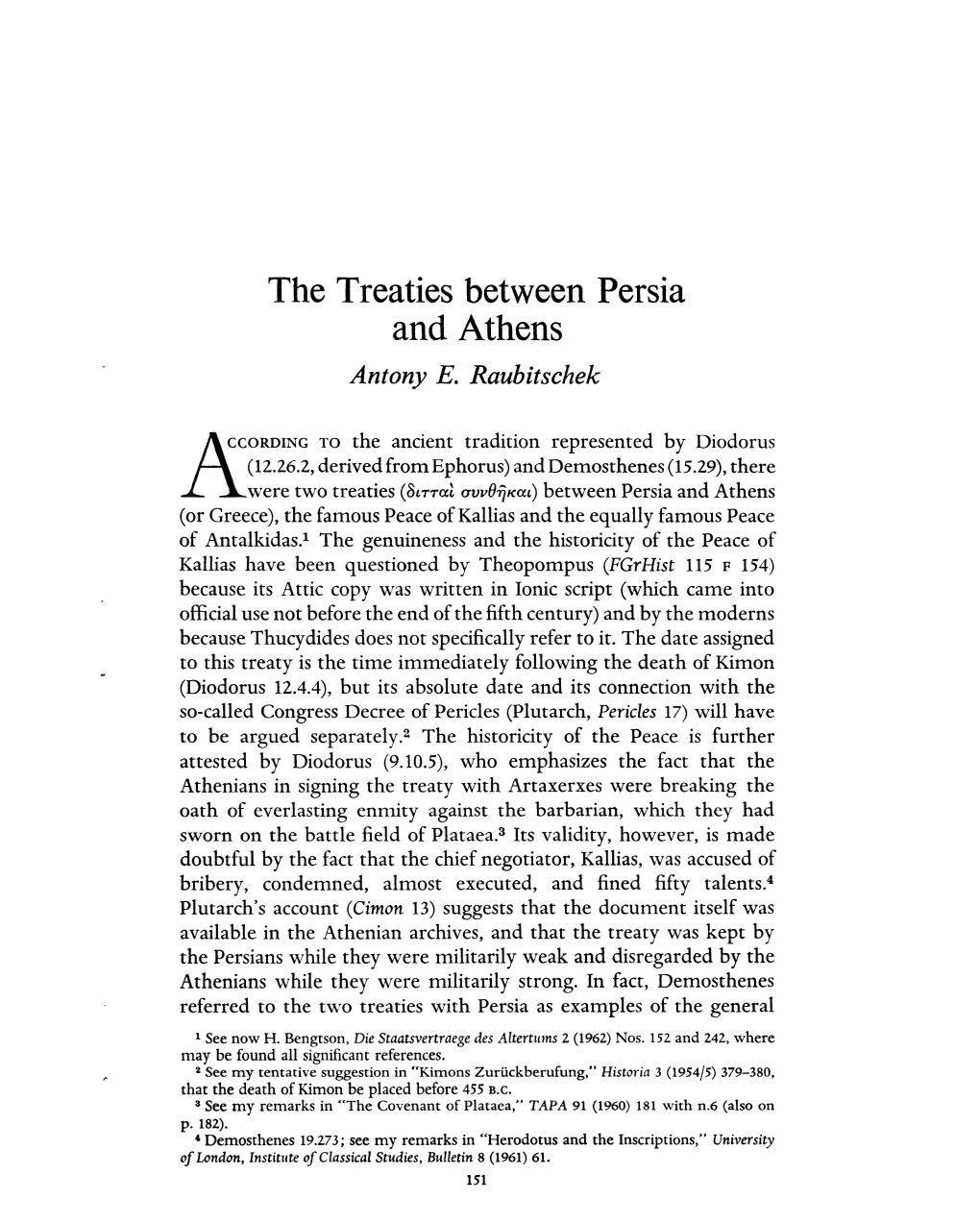 The Treaties Between Persia and Athens Raubitschek, Antony E Greek, Roman and Byzantine Studies; Fall 1964; 5, 3; Proquest Pg