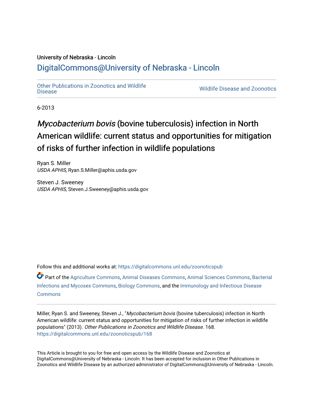 Bovine Tuberculosis) Infection in North American Wildlife: Current Status and Opportunities for Mitigation of Risks of Further Infection in Wildlife Populations