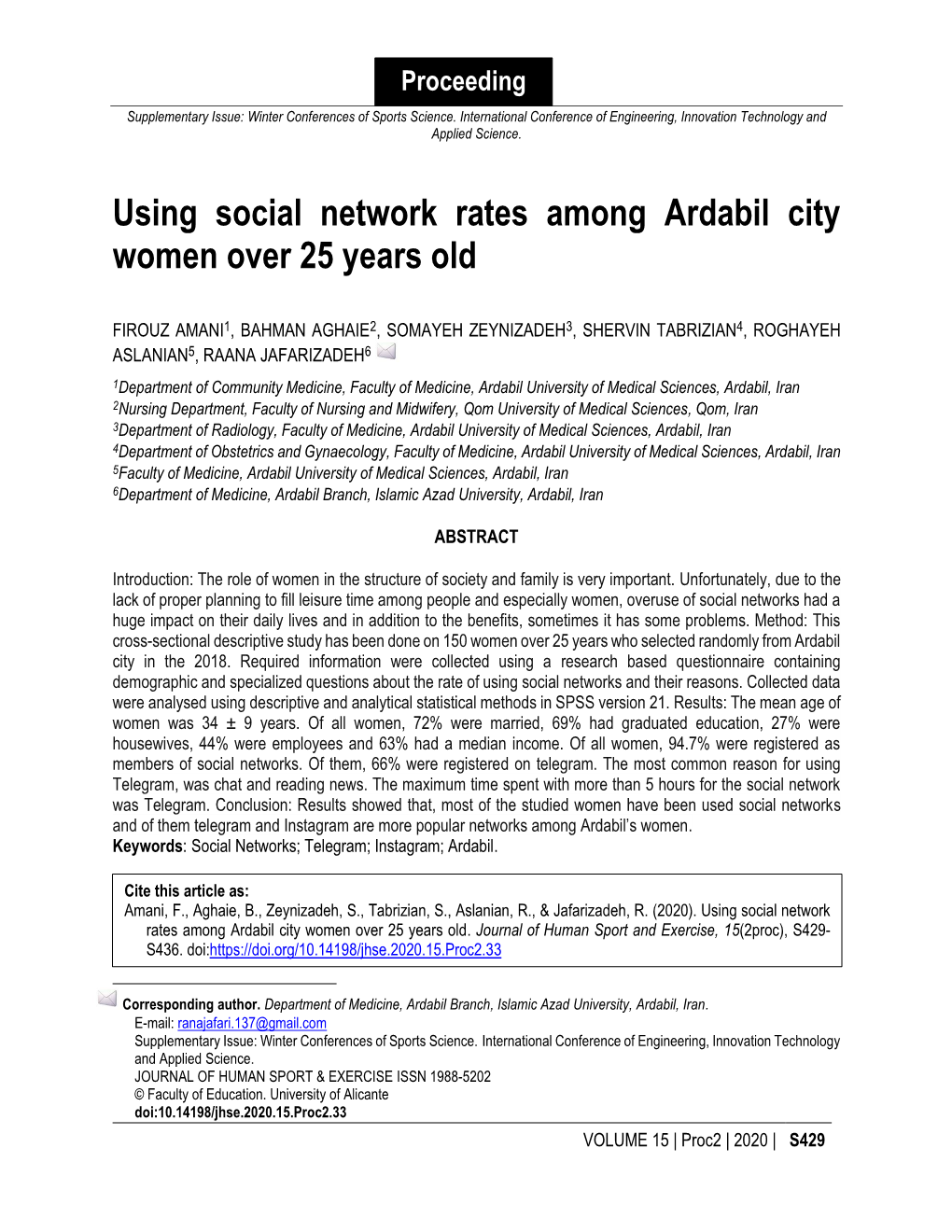 Using Social Network Rates Among Ardabil City Women Over 25 Years Old
