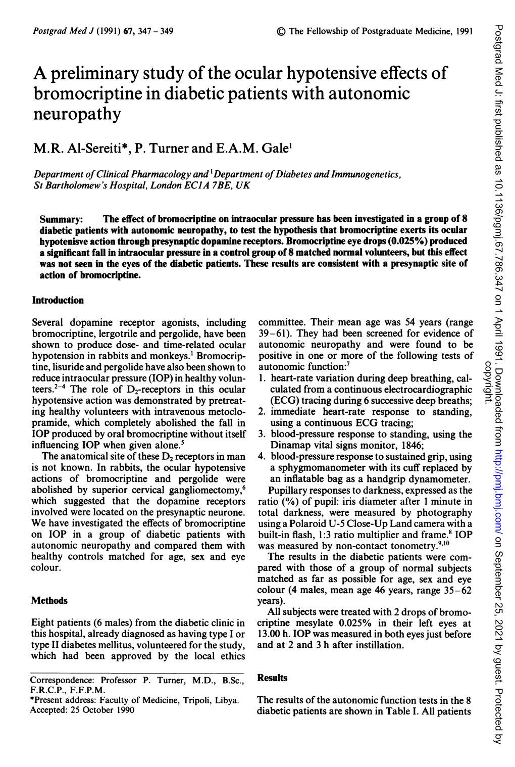 A Preliminary Study of the Ocular Hypotensive Effects of Bromocriptine in Diabetic Patients with Autonomic Neuropathy