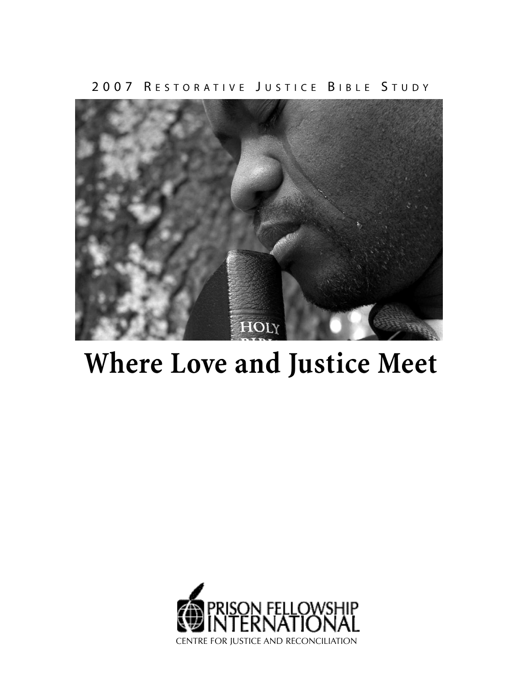 Where Love and Justice Meet