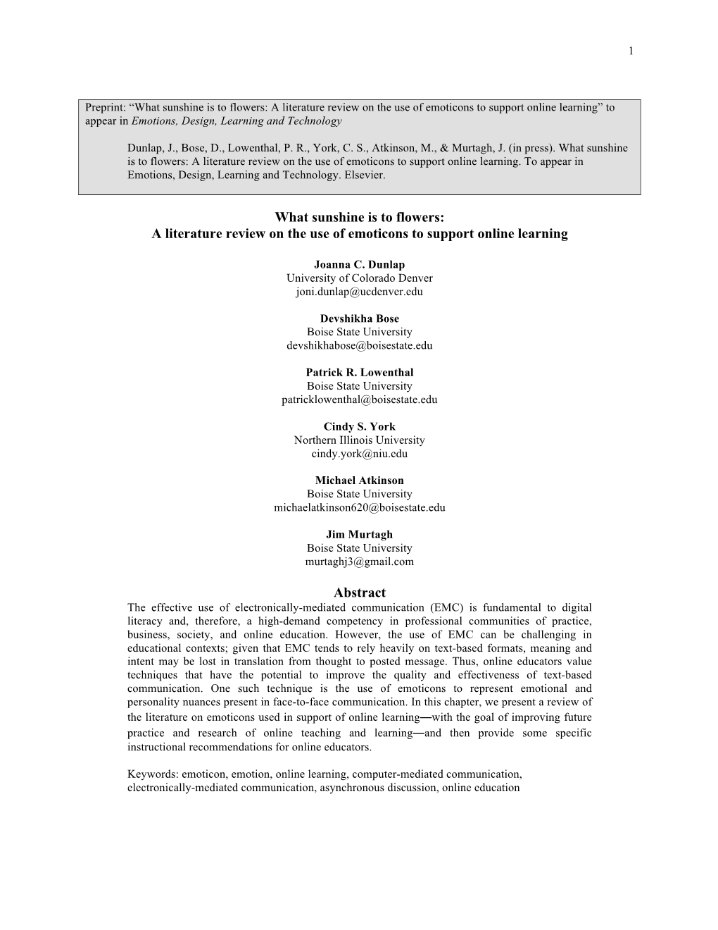 A Literature Review on the Use of Emoticons to Support Online Learning” to Appear in Emotions, Design, Learning and Technology