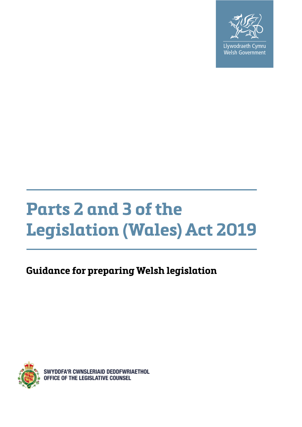 (Wales) Act 2019: Guidance for Preparing Welsh
