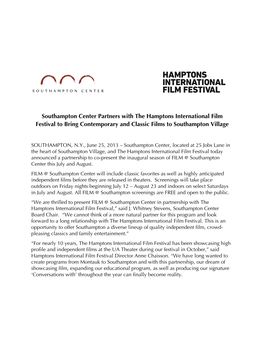 Southampton Center Partners with the Hamptons International Film Festival to Bring Contemporary and Classic Films to Southampton Village